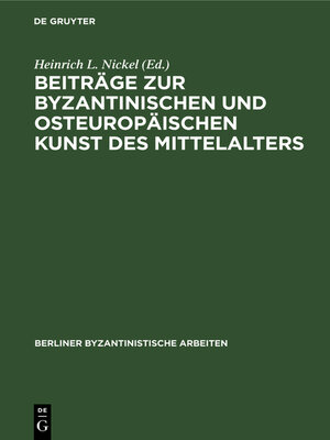 cover image of Beiträge zur Byzantinischen und osteuropäischen Kunst des Mittelalters